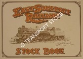 Book cover of East Somerset Railway Stock Book  by WEISHAM, R.P. & RANKIN-MOORE, G. E.